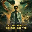 The Voyages of Doctor Dolittle Audiobook