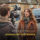 Journalism for Women: A Practical Guide Audiobook