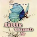 Little Thumb (Children's Classics) Audiobook