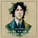 Fairy Tales of Oscar Wilde Volume 1 (Children's Classics) Audiobook