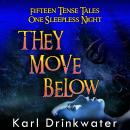 They Move Below Audiobook