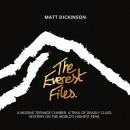 The Everest Files: A thrilling journey to the dark side of Everest Audiobook
