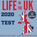 Life in the UK 2020 Test: All you need to pass the British Citizenship test Audiobook