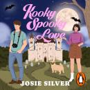 Kooky Spooky Love Audiobook