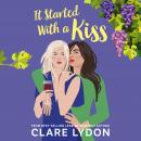 It Started With A Kiss, Clare Lydon