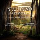 Filipino Fairy Tales: 61 Stories from the Famous Collection Audiobook