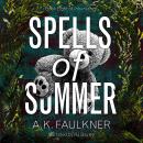 Spells of Summer Audiobook
