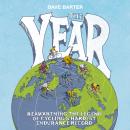 The Year: Reawakening the legend of cycling’s hardest endurance record Audiobook