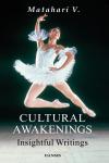 Cultural Awakenings: Insightful Writings Audiobook