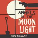 Angels in the Moonlight Audiobook