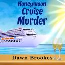 Honeymoon Cruise Murder Audiobook