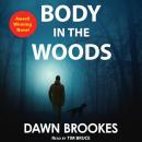 Body in the Woods Audiobook