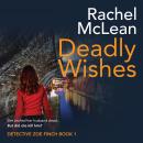 Deadly Wishes Audiobook