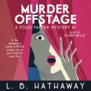 Murder Offstage: A Cozy Historical Murder Mystery Audiobook