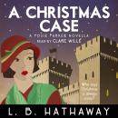 A Christmas Case: A Posie Parker Novella Audiobook
