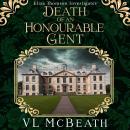 Death of an Honourable Gent: An Eliza Thomson Investigates Murder Mystery Audiobook