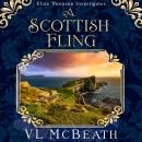 A Scottish Fling: An Eliza Thomson Investigates Murder Mystery Audiobook
