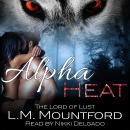 Alpha Heat: A Reverse Age-Gap, Enemies-to-Lovers, Paranormal Werewolf Romance Audiobook