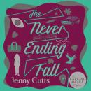 The Never Ending Fall Audiobook