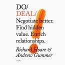 Do Deal – Negotiate better. Find hidden value. Enrich relationships Audiobook