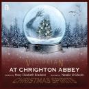 At Chrighton Abbey Audiobook