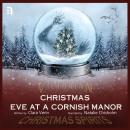 Christmas Eve at a Cornish Manor Audiobook