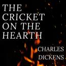 The Cricket on the Hearth Audiobook