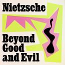Beyond Good and Evil Audiobook
