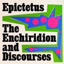 The Enchiridion and Discourses Audiobook