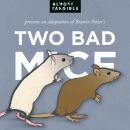 The Tale Of Two Bad Mice Audiobook