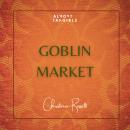 Goblin Market Audiobook