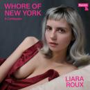 Whore of New York: A Confession Audiobook