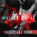 Scarred: A Deal with the Devil in the Name of Revenge. Audiobook