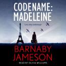 Codename: Madeleine: Love, valour and betrayal Audiobook