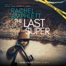 The Last Super Audiobook