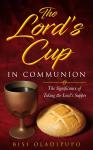 The Lord’s Cup in Communion Audiobook