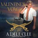 Valentine's Vow Audiobook