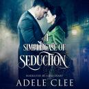 A Simple Case of Seduction Audiobook