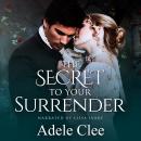The Secret to your Surrender Audiobook