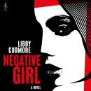 Negative Girl Audiobook