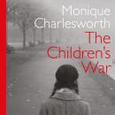 The Children's War Audiobook