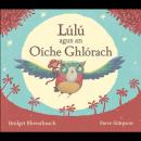 [Irish] - Lúlú agus an Oíche Ghlórach Audiobook