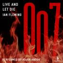 Live and Let Die: A James Bond Adventure Audiobook