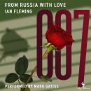 From Russia with Love: A James Bond Adventure Audiobook