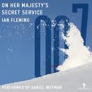 On Her Majesty's Secret Service: A James Bond Adventure Audiobook