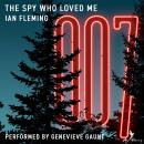 The Spy Who Loved Me: A James Bond Adventure Audiobook