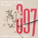 You Only Live Twice: A James Bond Adventure Audiobook