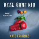 Real Gone Kid: 1980s Gritty, Nostalgic, Scottish, Coming-of-Age Story Audiobook