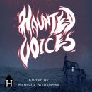 Haunted Voices: An Anthology of Gothic Storytelling from Scotland Audiobook