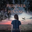 Prisoner from Penang Audiobook